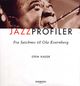 Cover photo:Jazzprofiler : fra Satchmo til Ola Kvernberg