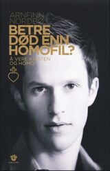 "Betre død enn homofil  : å vere kristen og homo"