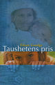 Cover photo:Taushetens pris