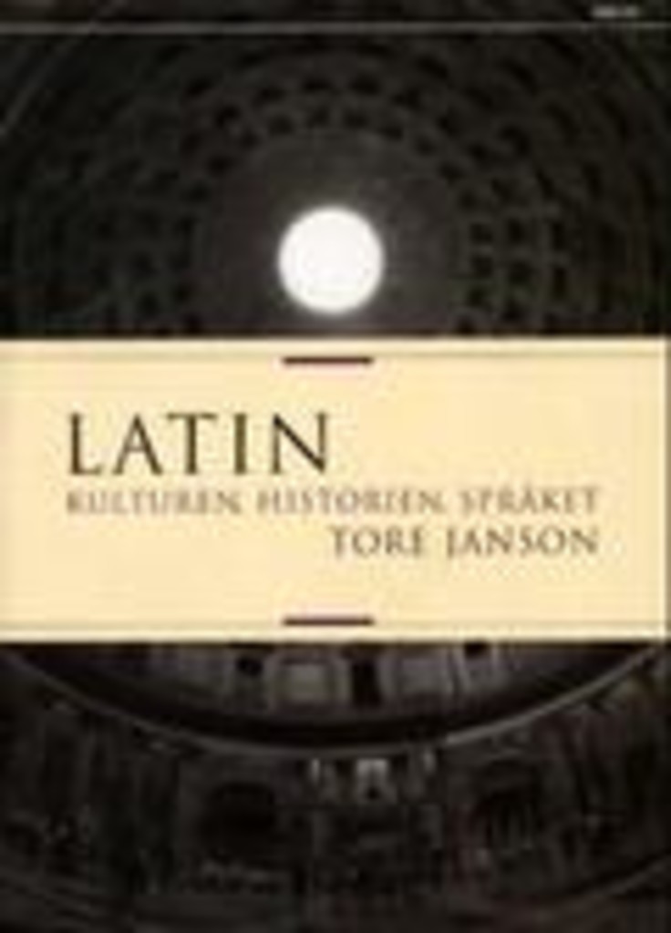 Latin : kulturen, historien, språket