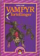 Cover photo:Vampyrfortellinger