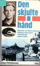 Cover photo:Den skjulte hånd : historien om Einar Johansen - britenes toppagent i Nord-Norge under krigen