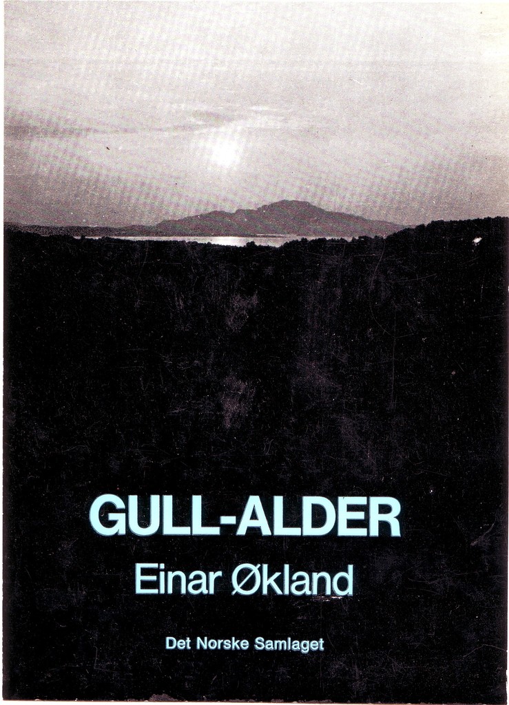 Gull-alder : lyrikk - prosa - dramatikk