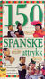 Omslagsbilde:150 spanske uttrykk