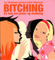 Omslagsbilde:Bitching : en bok om jenter og mobbing