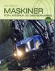 Omslagsbilde:Maskiner for landbruk og gartnernæring : : Vg2
