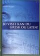 Cover photo:Jo visst kan du gresk og latin!
