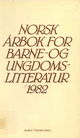 Omslagsbilde:Norsk årbok for barne- og ungdomslitteratur 1982