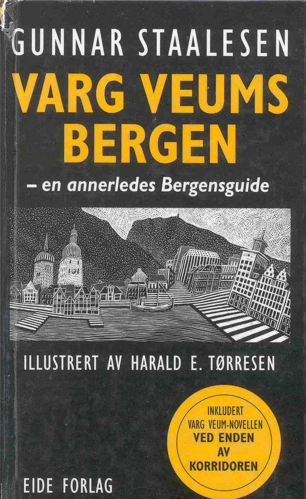 Varg Veums Bergen : en annerledes Bergensguide