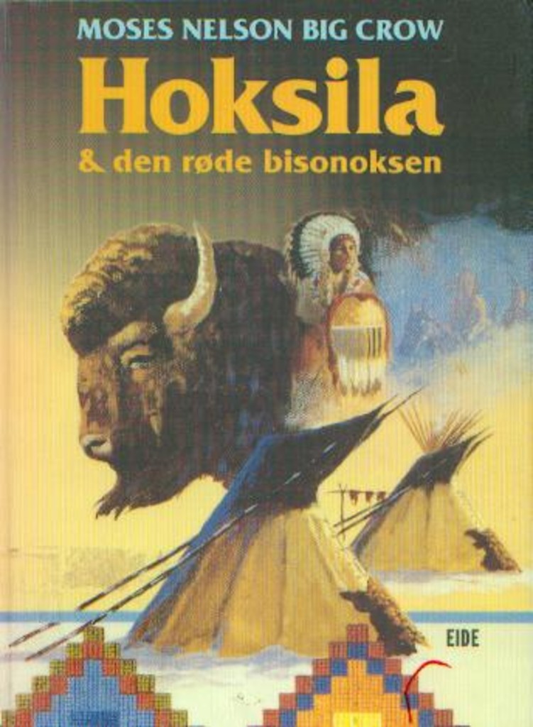 Hoksila & den røde bisonoksen