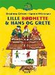 Omslagsbilde:Lille Rødhette &amp; Hans og Grete