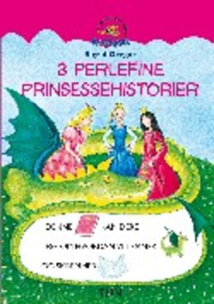 3 perlefine prinsessehistorier