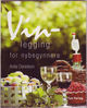 Cover photo:Vinlegging for nybegynnere