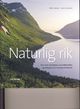 Cover photo:Naturlig rik : om norsk naturfølelse med Arne Næss og utdrag av H.D. Thoreaus livsfilosofi