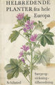 Omslagsbilde:Helbredende planter fra hele Europa. Særpreg, virkning, ... Overs. [Av] ... og