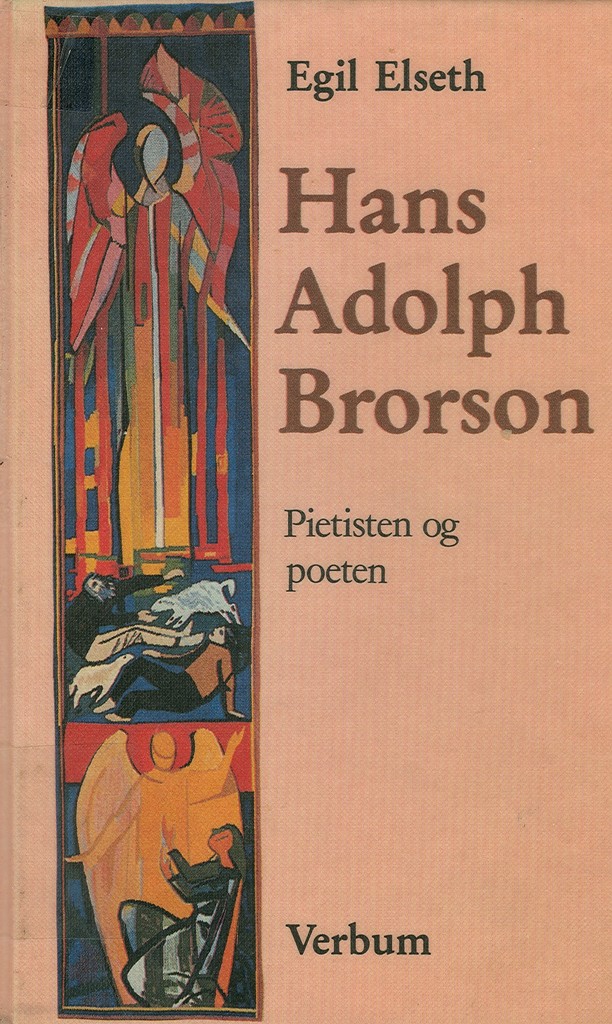 Hans Adolph Brorson : pietisten og poeten