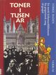 Omslagsbilde:Toner i tusen år : en norsk kirkemusikkhistorie fra gregoriansk sang til gospel