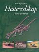 Cover photo:Hesteredskap i norsk jordbruk