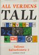 Omslagsbilde:All verdens tall : tallenes kulturhistorie . 2