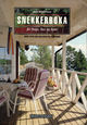 Cover photo:Snekkerboka for hage, hus og hytte : med tips om maling og støping