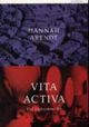 Cover photo:Vita activa : det virksomme liv