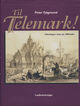 Cover photo:Til Telemark! : utlendingers reiser på 1800-tallet