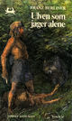 Omslagsbilde:Ulven som jager alene : bokmålsutgave / Franz Berliner : illustrert av Robert J : Sirius-bøkene