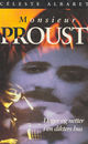Omslagsbilde:Monsieur Proust : dager og netter i en dikters hus