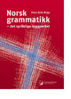 Omslagsbilde:Norsk grammatikk : det språklige byggverket