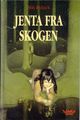 Omslagsbilde:Jenta fra skogen