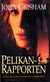 Omslagsbilde:Pelikan-rapporten