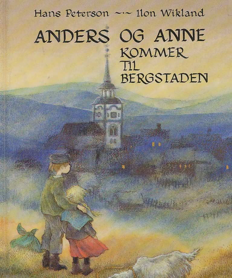 Anders og Anne kommer til Bergstaden