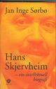 Cover photo:Hans Skjervheim : ein intellektuell biografi