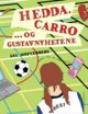 Cover photo:Hedda, Carro- og Gustavnyhetene