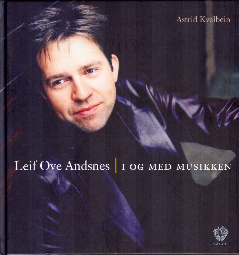 Leif Ove Andsenes : i og med musikken