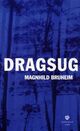 Cover photo:Dragsug : kriminalroman
