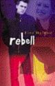 Omslagsbilde:Rebell : roman