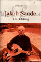 Cover photo:Jakob Sande : liv, dikting