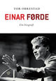 Omslagsbilde:Einar Førde : ein biografi