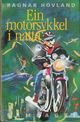 Omslagsbilde:Ein motorsykkel i natta : roman