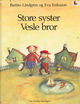 Cover photo:Store syster, vesle bror