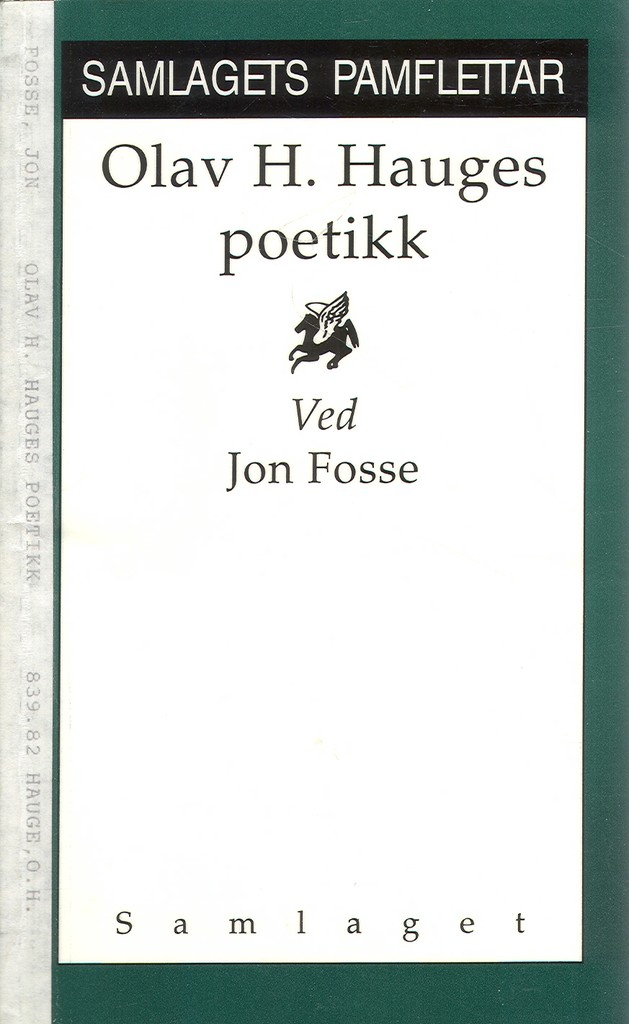 Olav H. Hauges poetikk