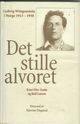 Omslagsbilde:Det stille alvoret : Ludwig Wittgenstein i Norge 1913-1950