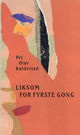 Omslagsbilde:Liksom for fyrste gong : roman / Per Olav Kaldestad