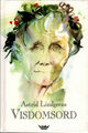 Cover photo:Astrid Lindgrens visdomsord