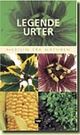 Cover photo:Legende urter = : Herbal remedies handbook