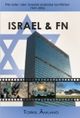 Omslagsbilde:Israel og FN : FNs rolle i den israelsk-arabiske konflikten 1947-2006