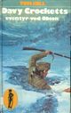 Omslagsbilde:Davy Crocketts eventyr ved Obion : Davy Crockett-bøkene