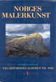 Omslagsbilde:Norges malerkunst : 1 : fra middelalderen til 1900