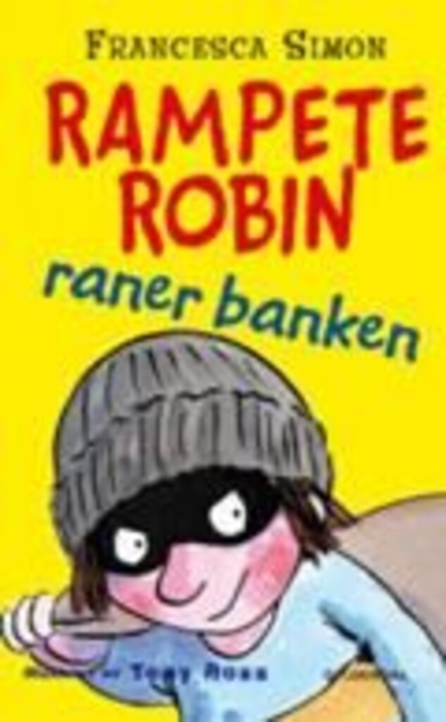 Rampete Robin raner banken